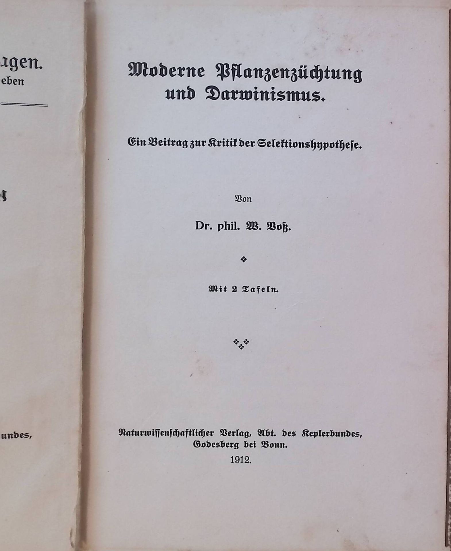 Moderne Pflanzenzüchtung und Darwinismus. Ein Beitrag zur Kritik der Selektionshypothese