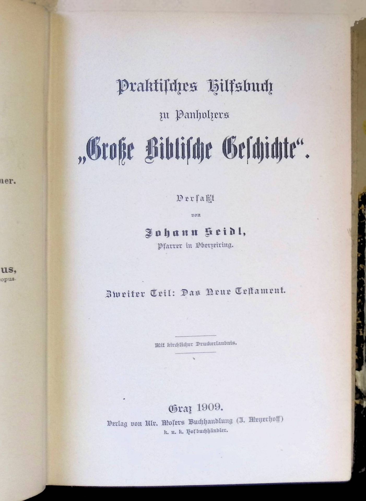 Praktisches Hilfsbuch zu Panholzers Große Biblische Geschichte: Zweiter Teil: Das Neue Testament