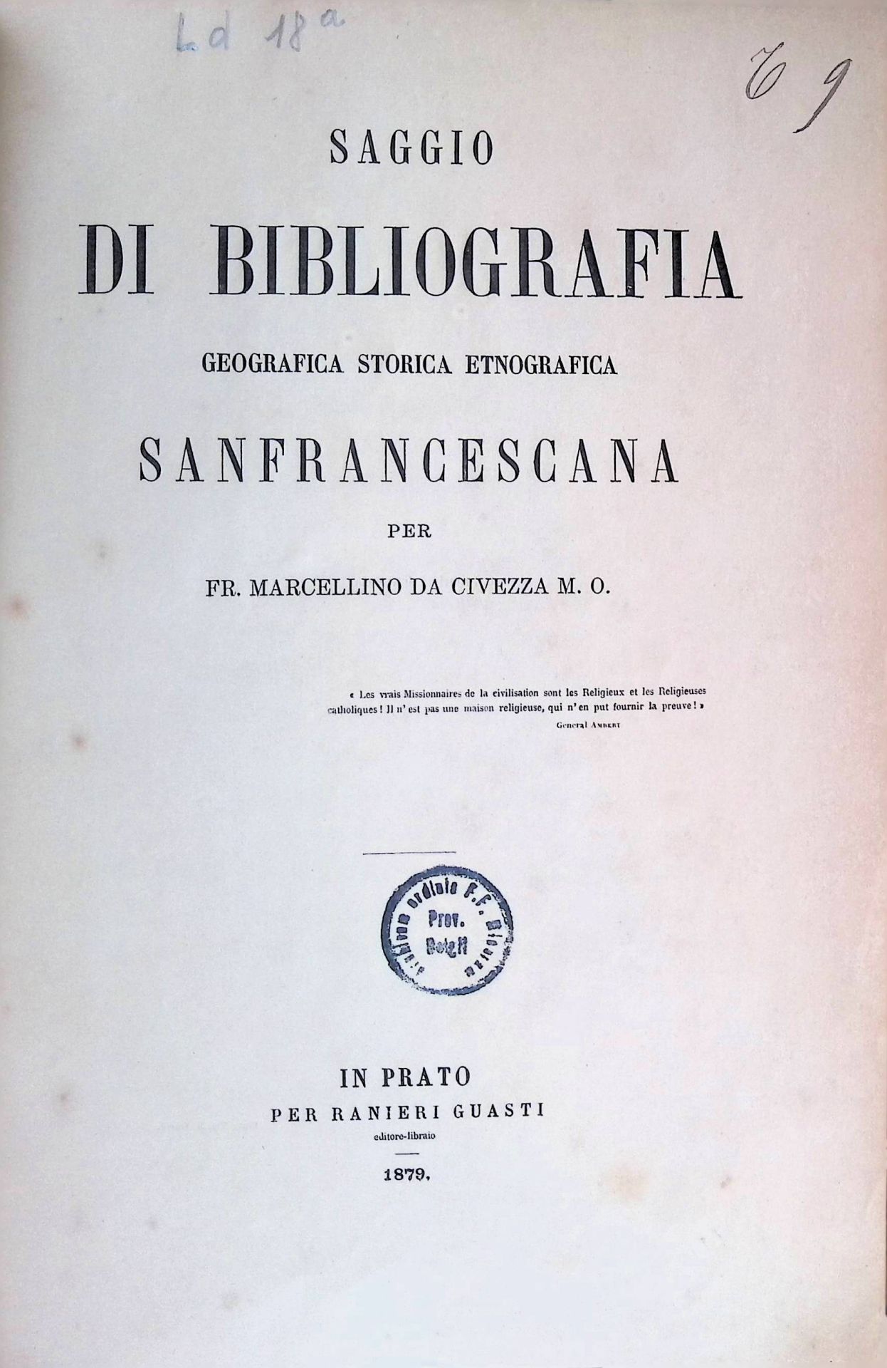Saggio di Bibliografia geografica storica etnografica Sanfrancescana