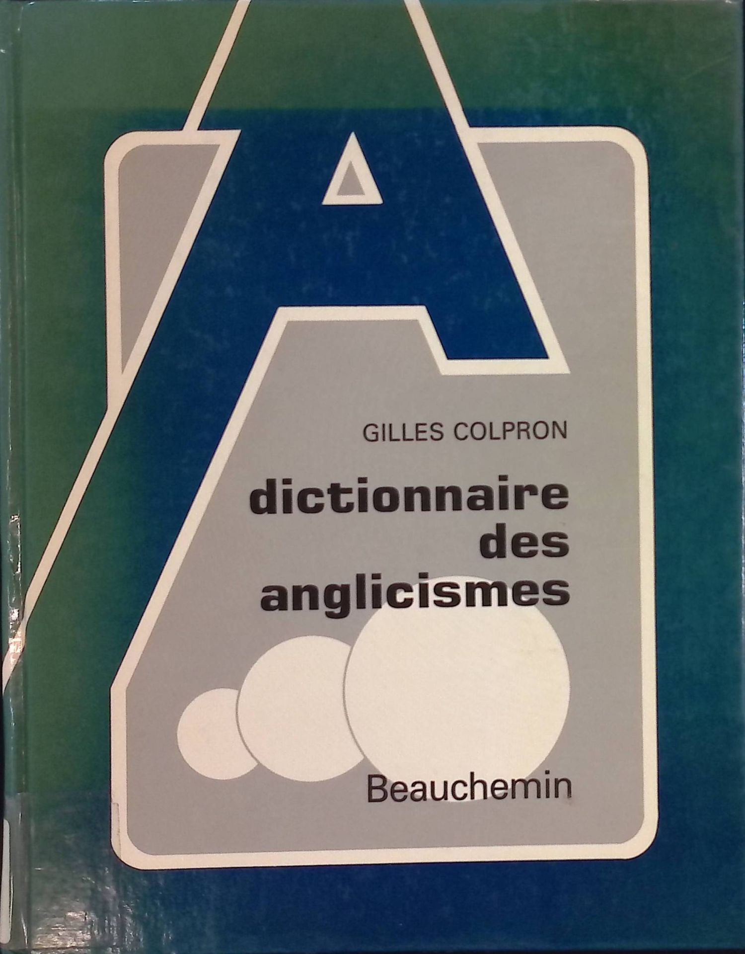 Dictionnaire Des Anglicismes