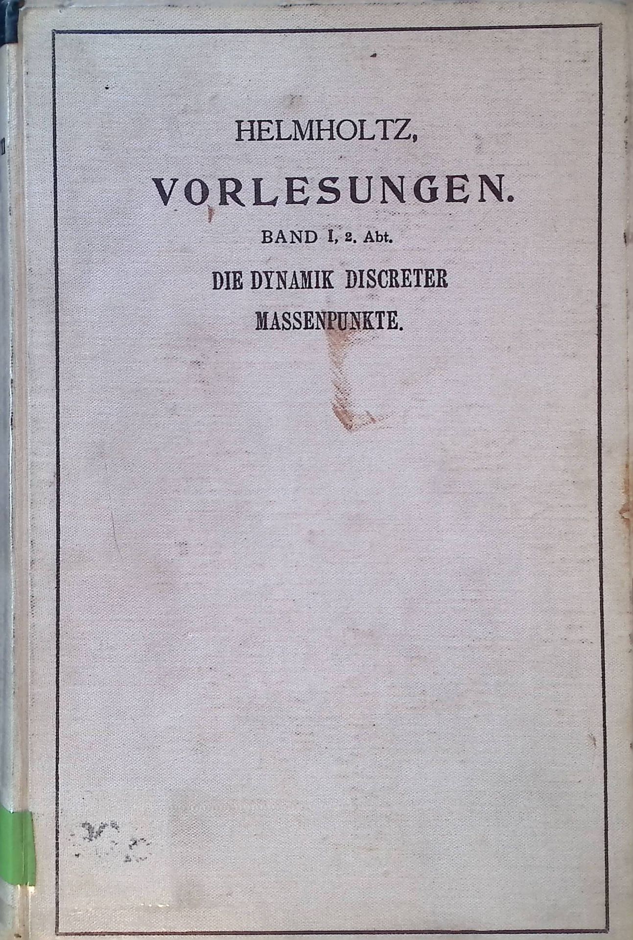 Vorlesungen über die Dynamik Discreter Massenpunkte