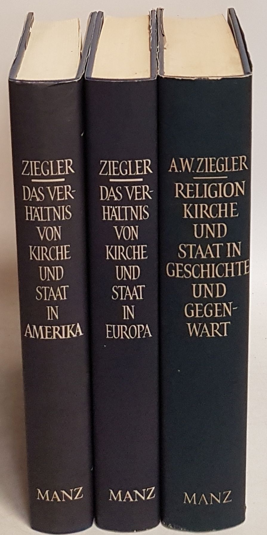 Religion, Kirche und Staat in Geschichte und Gegenwart (3 Bände KOMPLETT) - Bd.I: Vorgeschichte, Altertum, Mittelalter, Neuzeit/ Bd.II: Das Verhältnis von Kirche und Staat in Europa/ Bd. III: Das Verhältnis von Kirche und Staat in Amerika