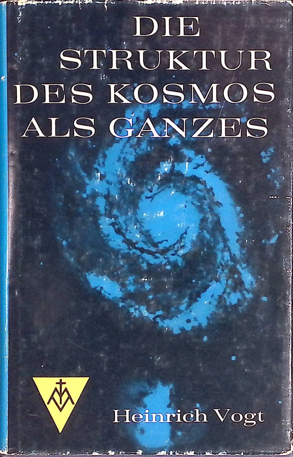 Die Struktur des Kosmos als Ganzes
