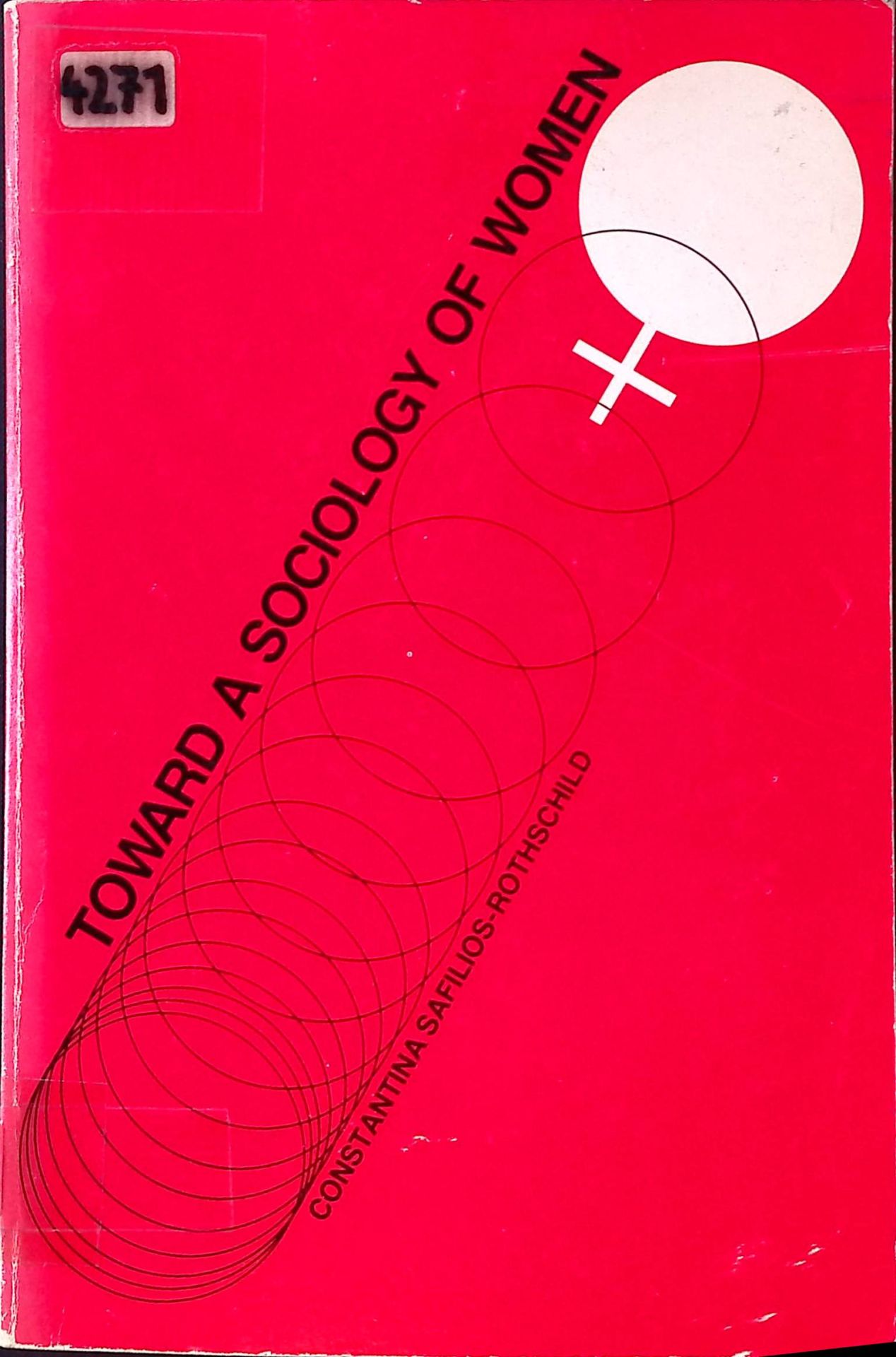 Toward a Sociology of Women