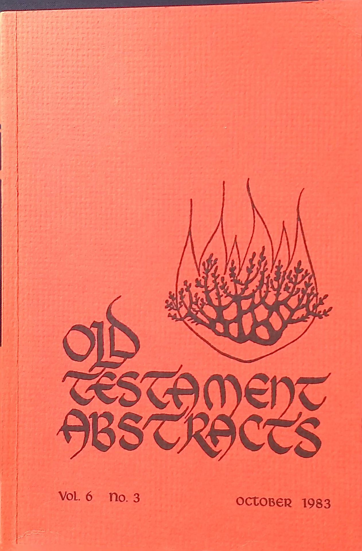Recent Foreign Old Testament Literature - in : Old Testament Abstracts : Vol. 6, n. 3