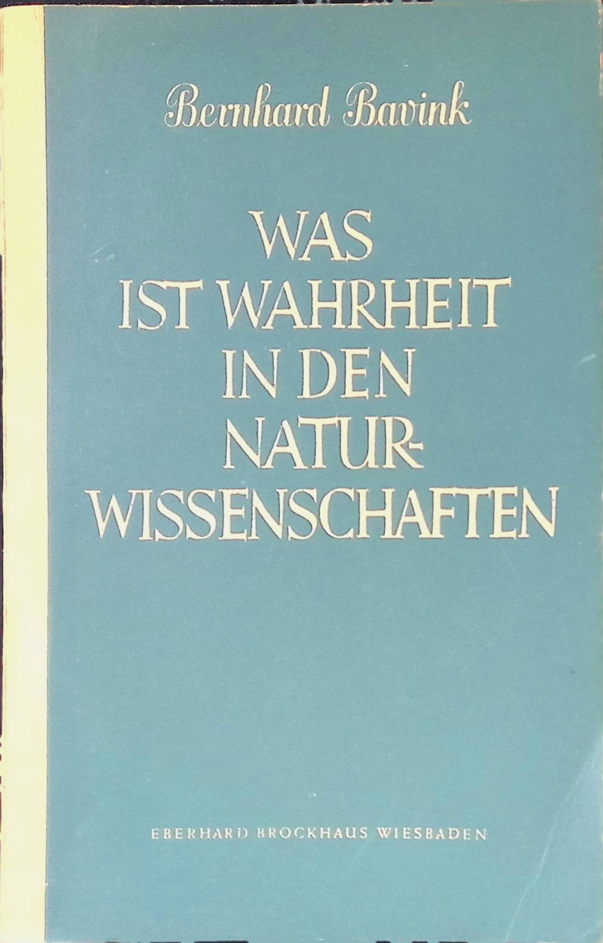 Was ist Wahrheit in den Naturwissenschaften?