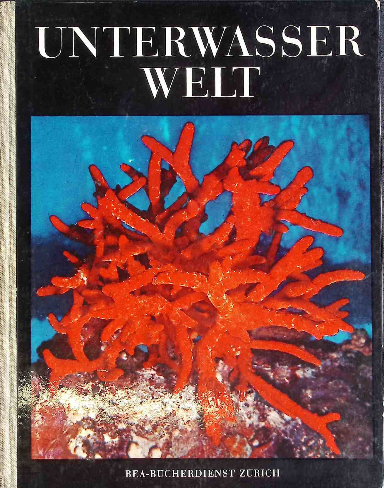 Unterwasser Welt: Ozeanographie, Geschichte des Tauchens, Moderner Tauchsport, Gefahren des Meeres, Taucherlebnisse