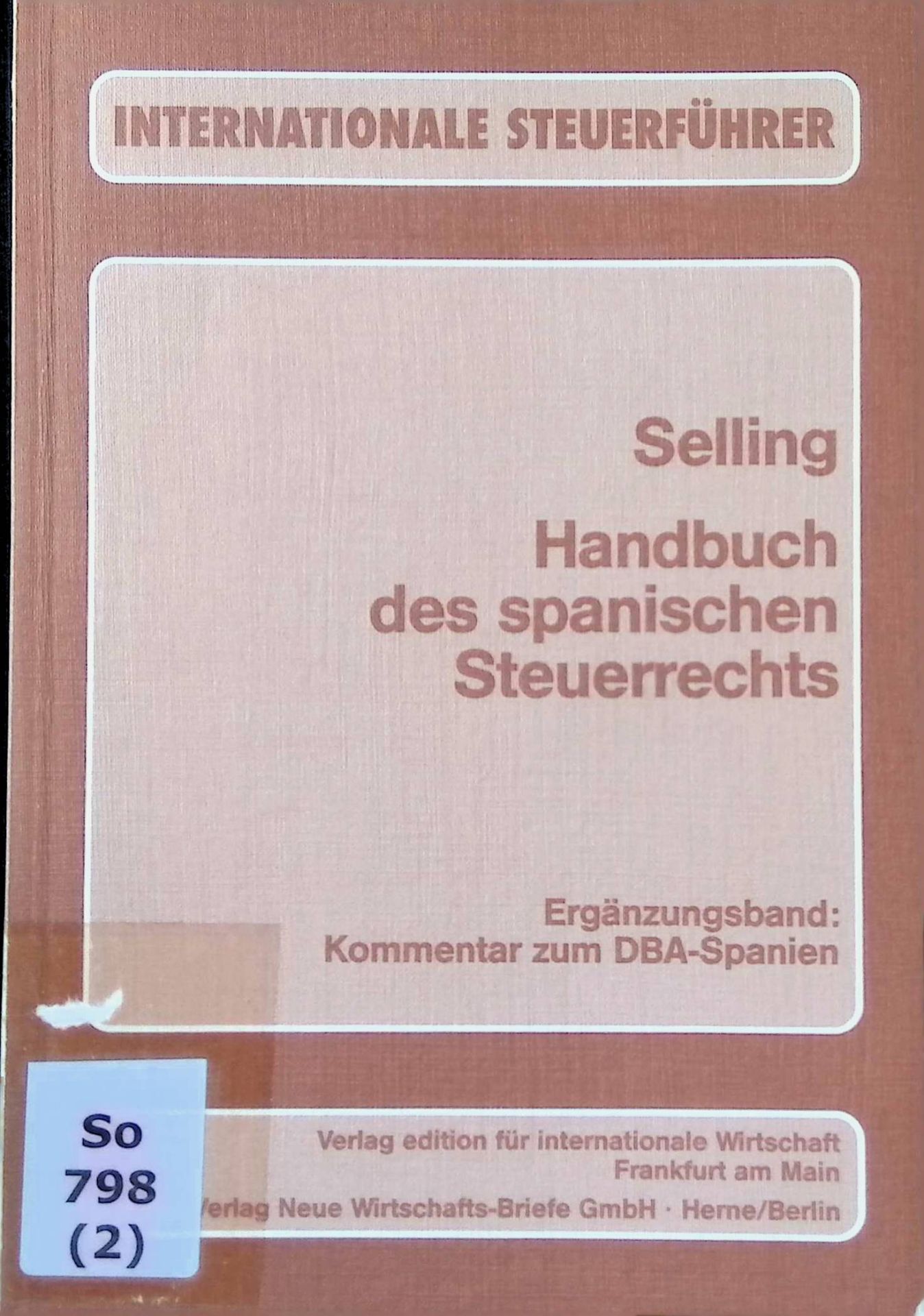 Handbuch des spanischen Steuerrechts - Erg.-Bd. : Kommentar zum DBA Spanien