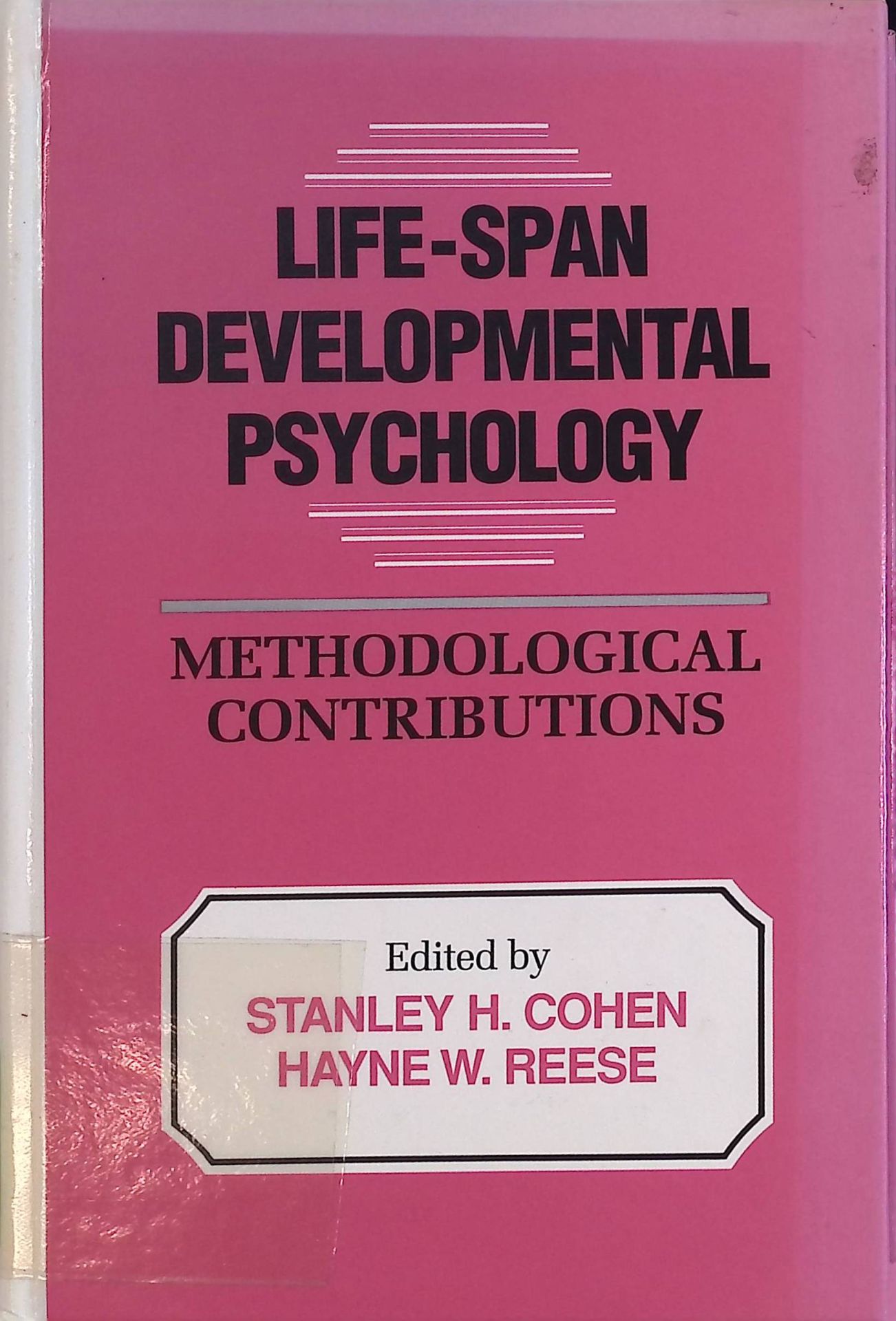 Life-Span Developmental Psychology: Methodological Contributions