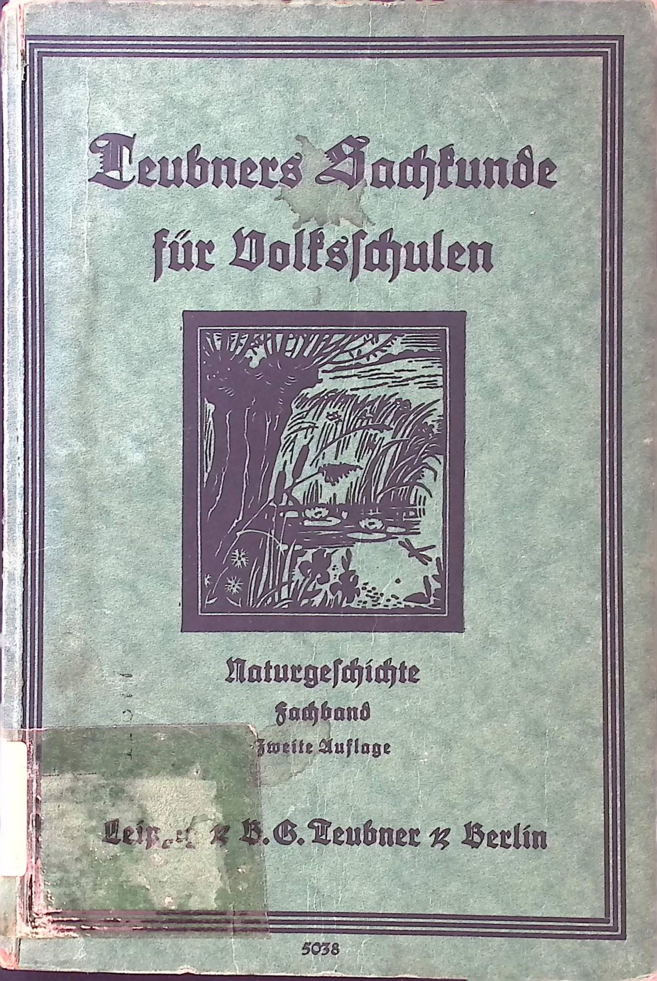 Teubners Sachkunde für Volksschulen - Naturgeschichte,
