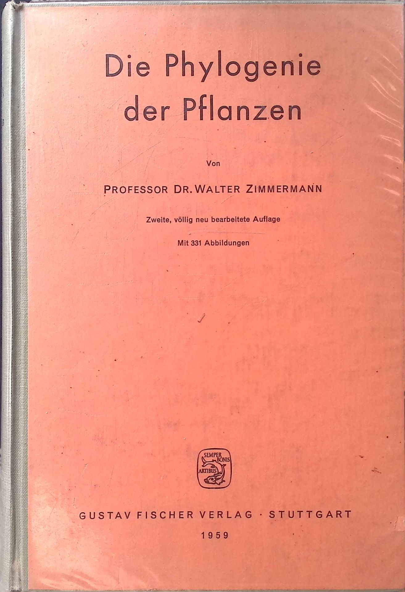 Die Phylogenie der Pflanzen : Ein Überblick über Tatsachen u. Probleme