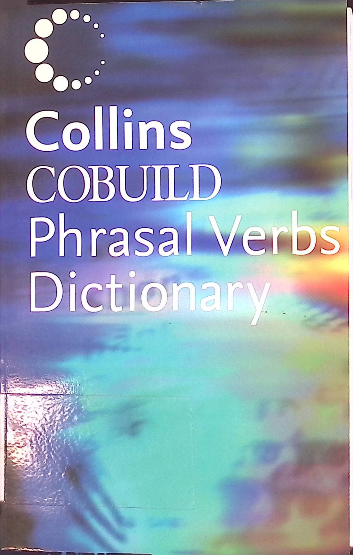 Collins Cobuild Phrasal Verbs Dictionary
