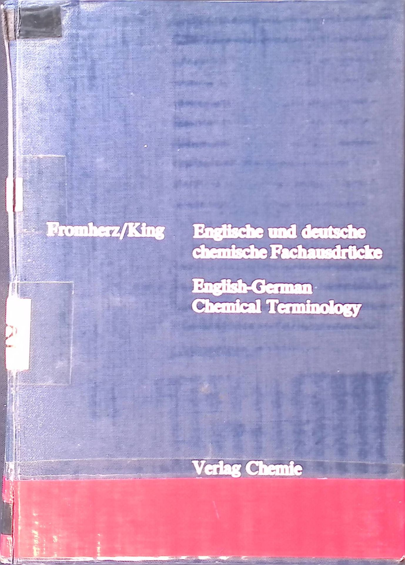 Englische und deutsche chemische Fachausdrücke : Ein Leitfaden d. Chemie in engl. u. dt. Sprache