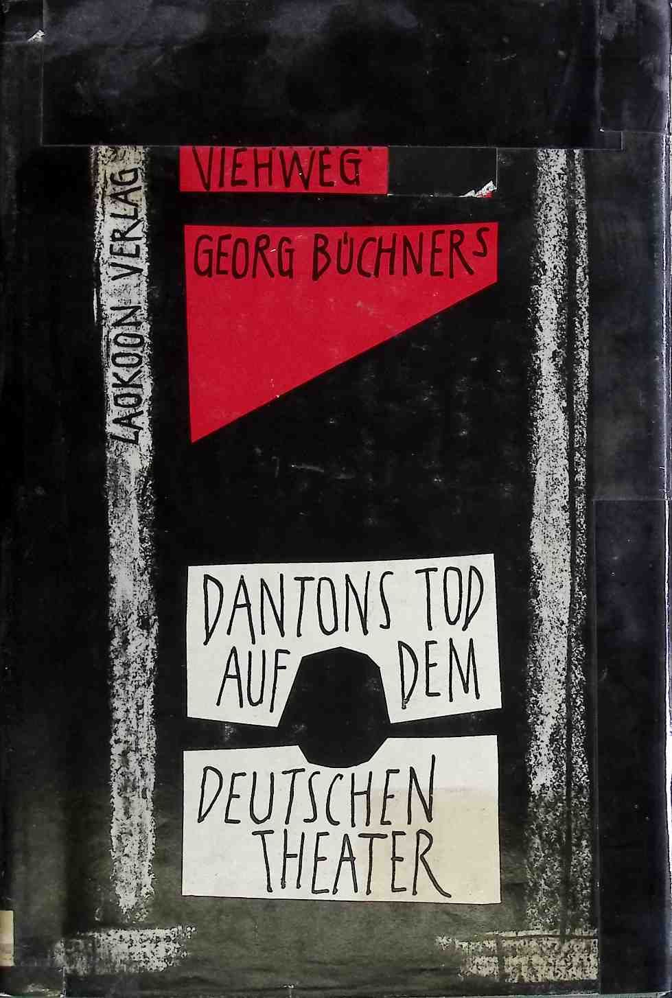 Georg Büchners Dantons Tod auf dem deutschen Theater