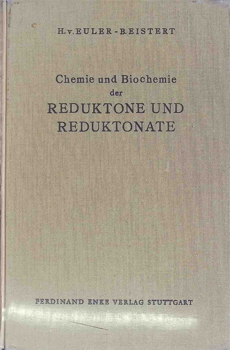 Chemie und Biochemie der Reduktone und Reduktonate