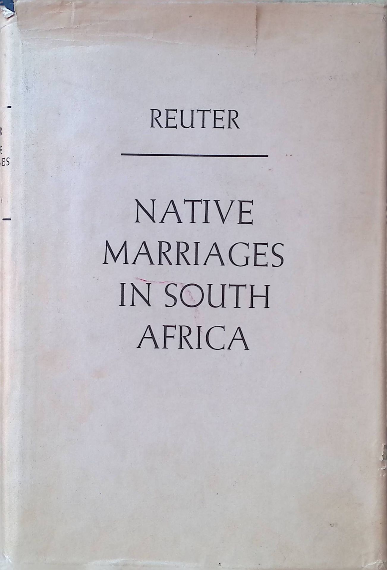 Native Marriages in South Africa. According to law and custom