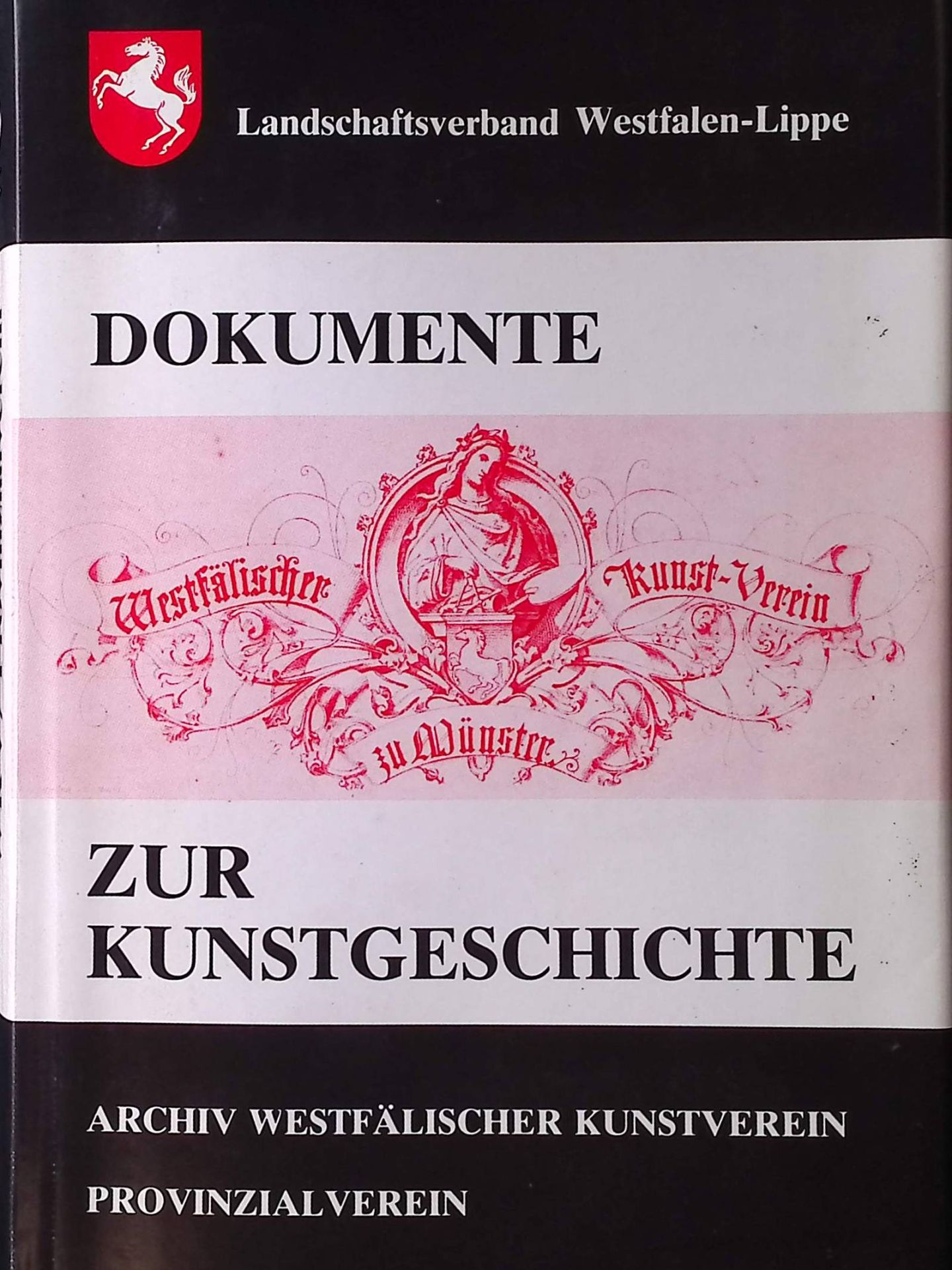Das Archiv des Westfälischen Kunstvereins und des Provinzialvereins für Wissenschaft und Kunst