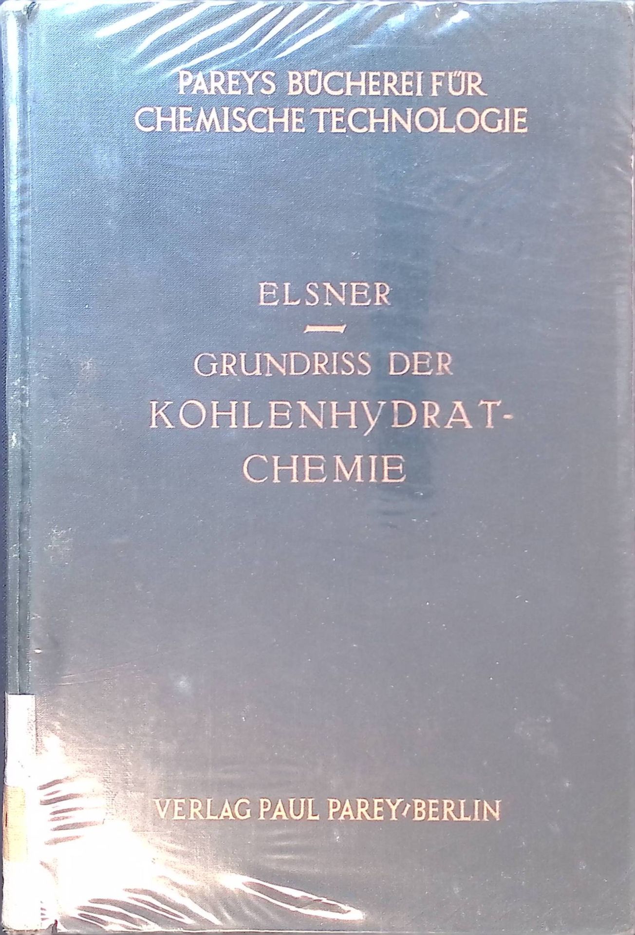Grundriß der Kohlenhydrat-Chemie