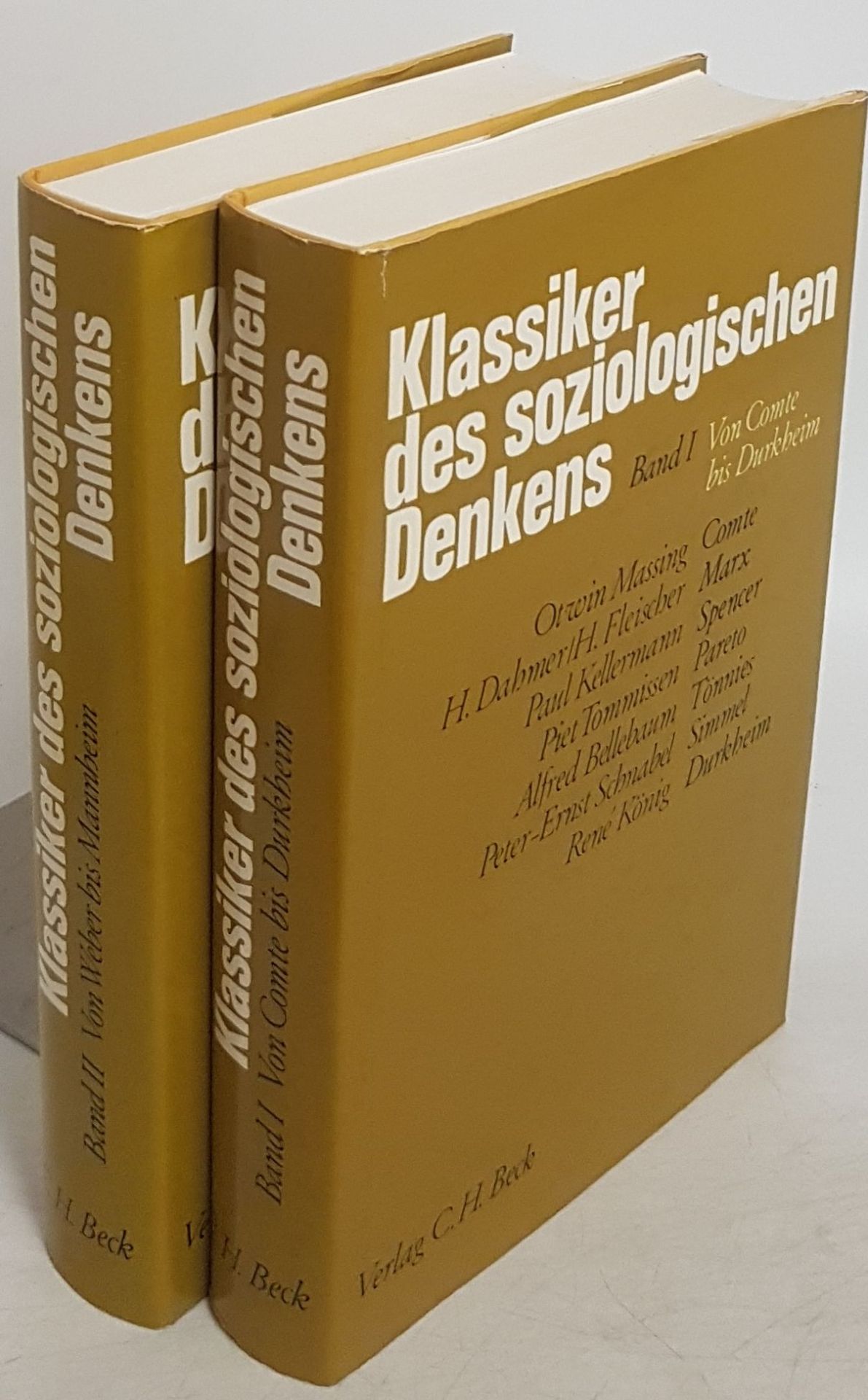Klassiker des soziologischen Denkens (2 Bände KOMPLETT) - Bd.I: Von Comte bis Durkheim/ Bd.II: Von Weber bis Mannheim
