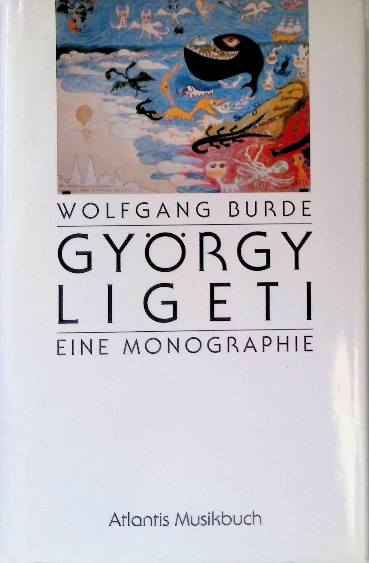 György Ligeti : eine Monographie