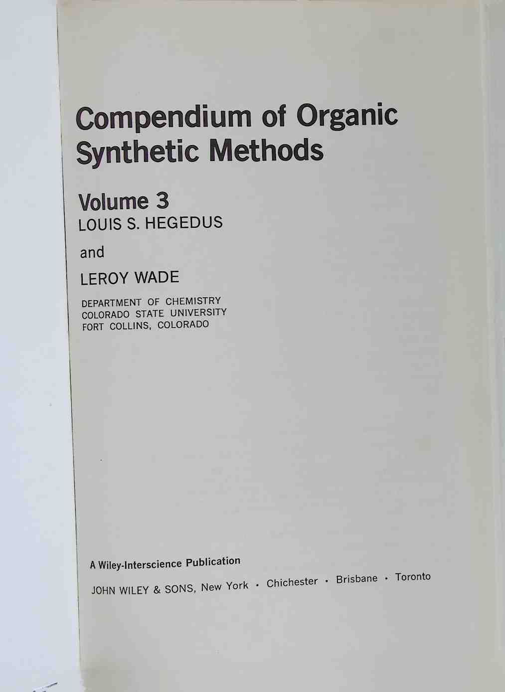 Compendium of Organic Synthetic Methods - Volume 3