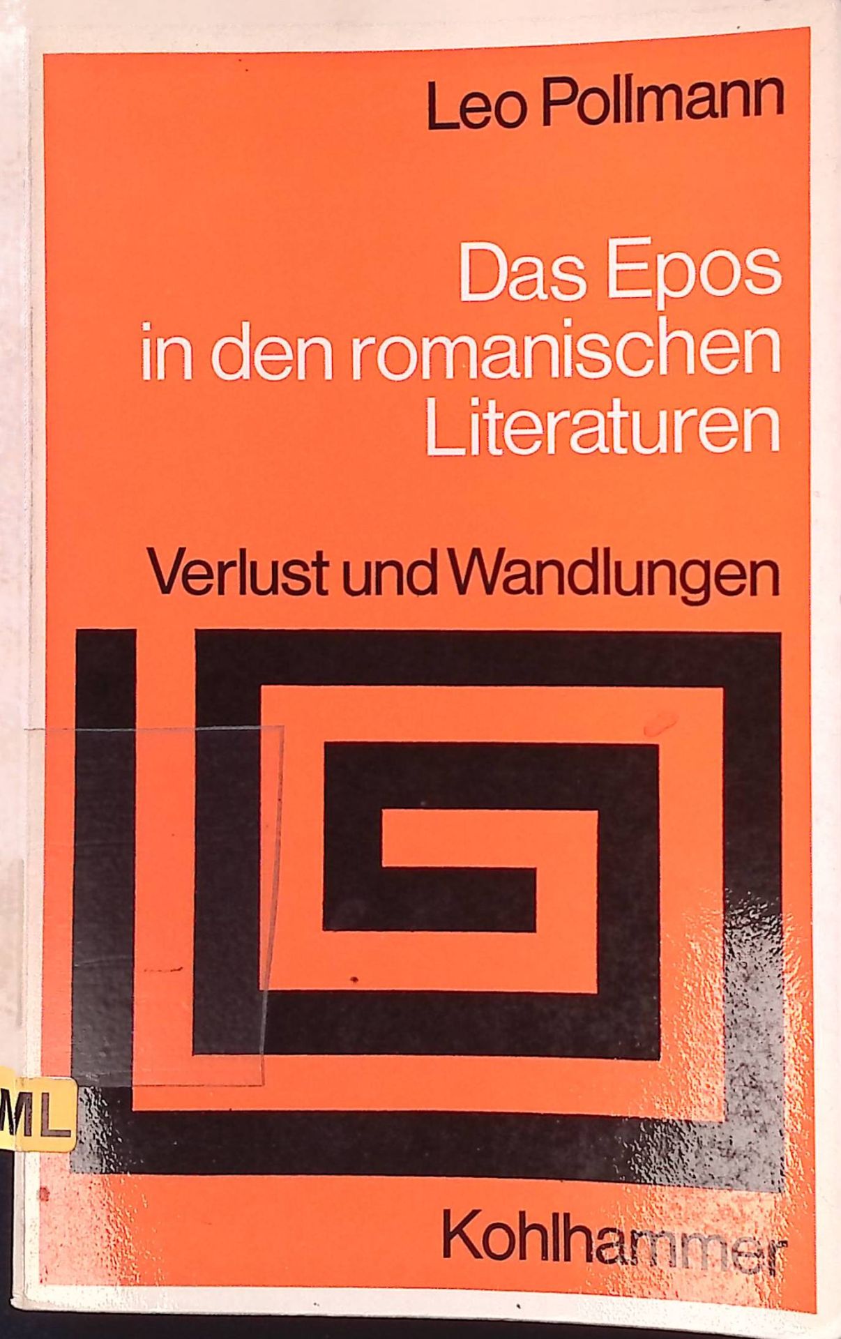 Das Epos in den romanischen Literaturen. Verlust und Wandlungen