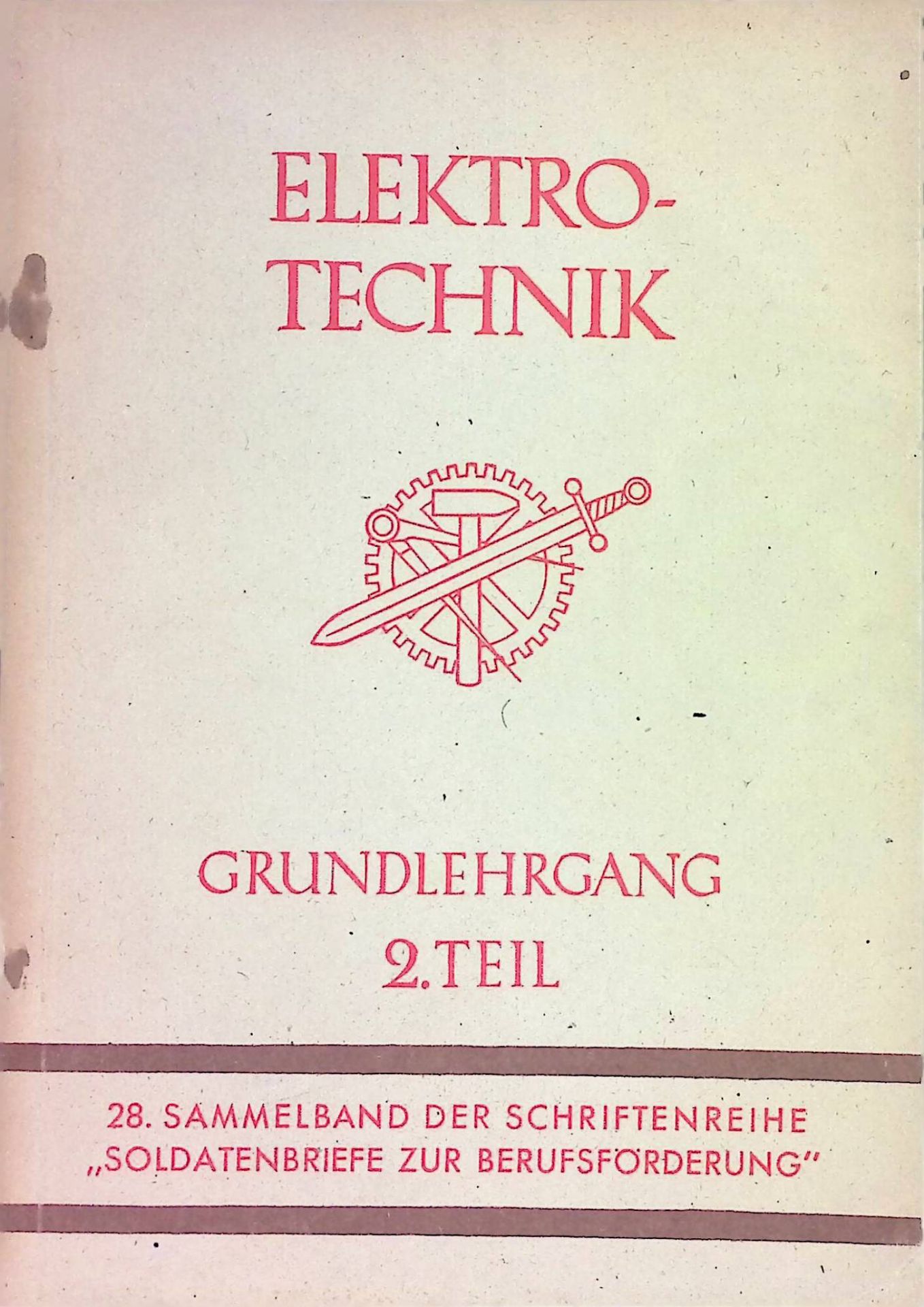 Elektrotechnik : Grundlehrgang, 2. Teil