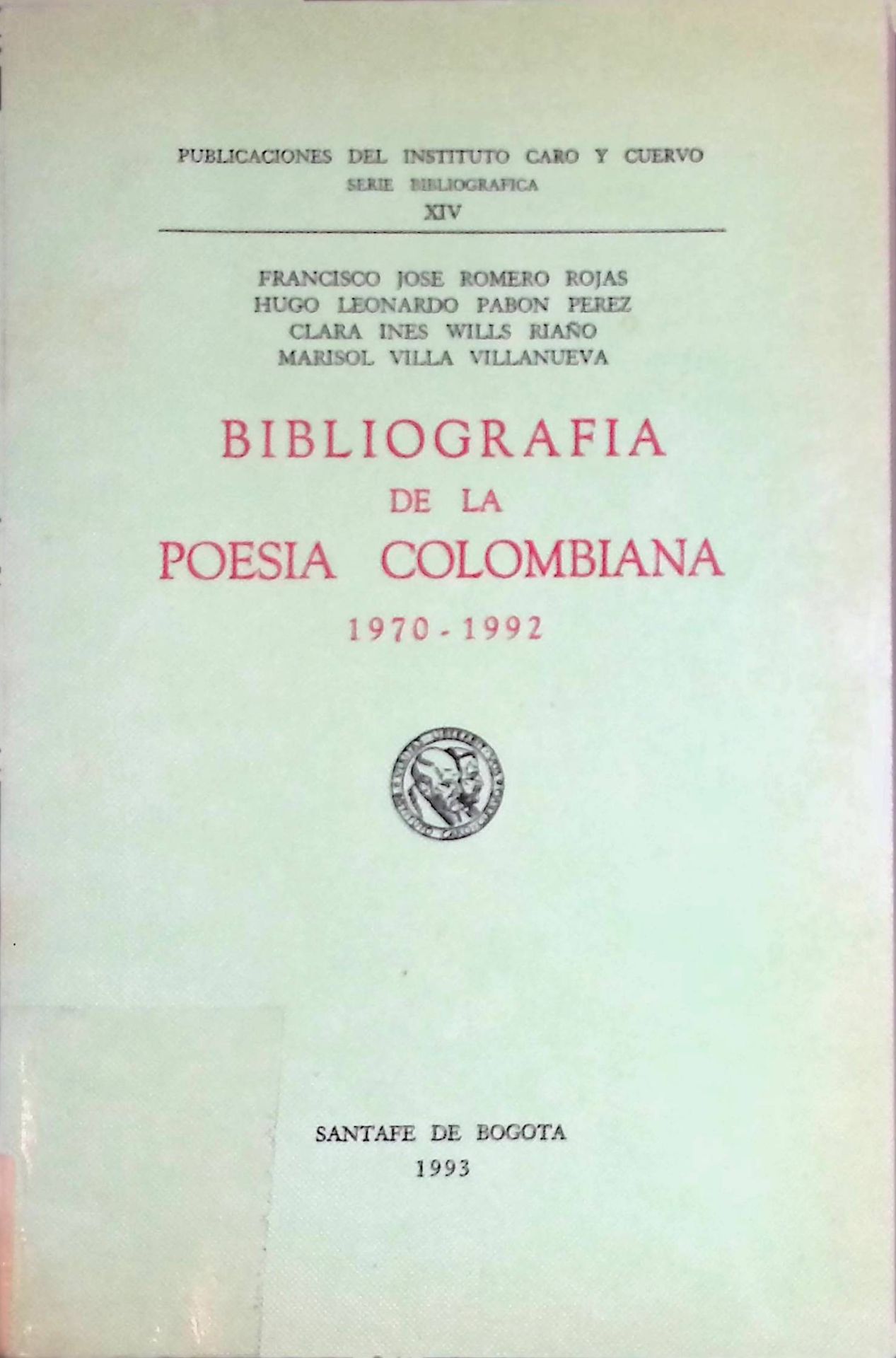 Bibliografia de la Poesia Colombiana 1970-1992