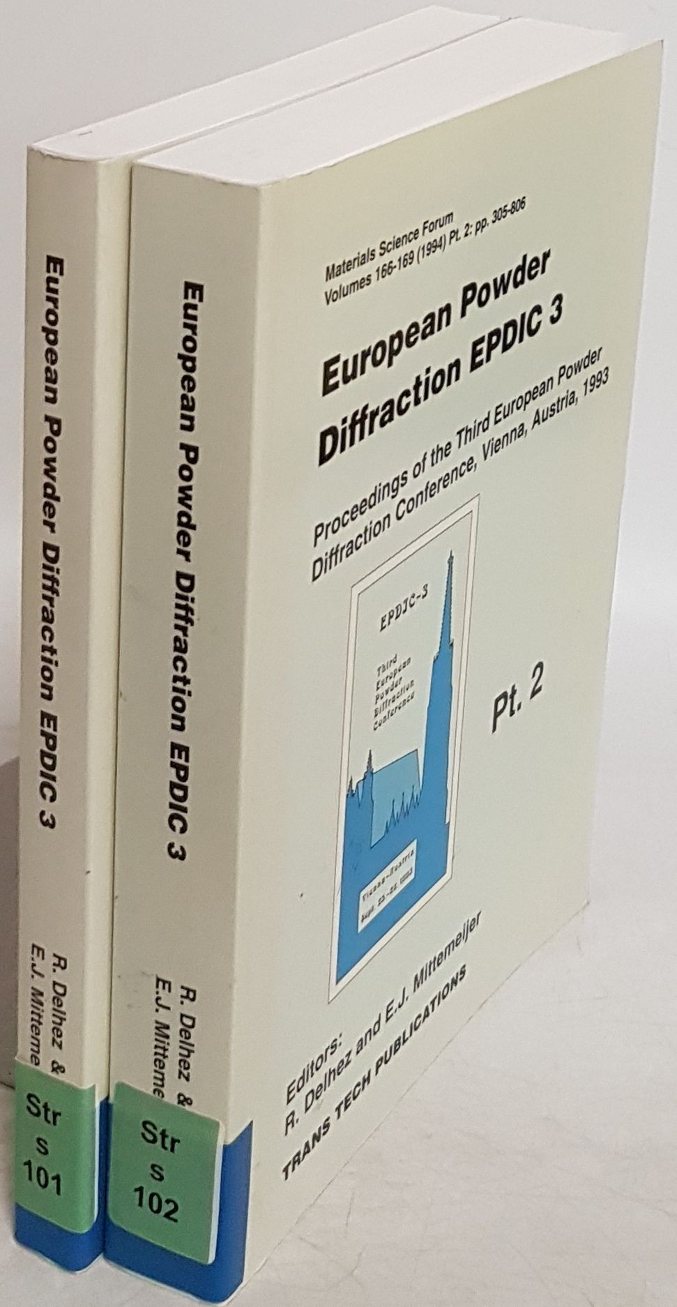 European Powder Diffraction: Epdic 3: Proceedings held September 25 - 28, 1993 in Vienna (2 vols./ 2 Bände KOMPLETT)