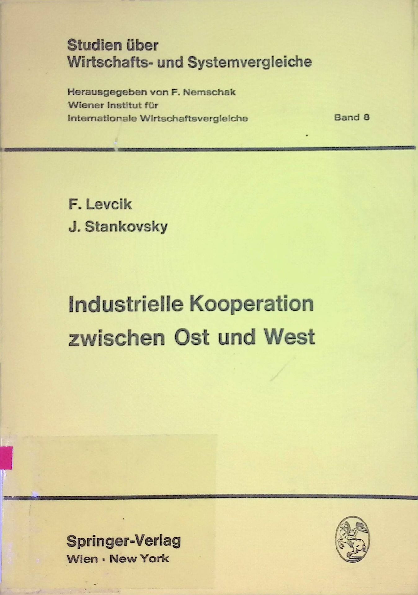 Industrielle Kooperation zwischen Ost und West