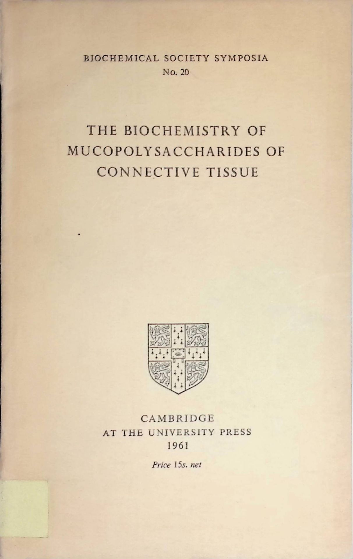 Chondroitin sulphates and sulphated polysaccharides of connective tissue -in: Biochemical Society Symposia, 20: The Biochemistry of Mucopolysaccharides Connective Tissue