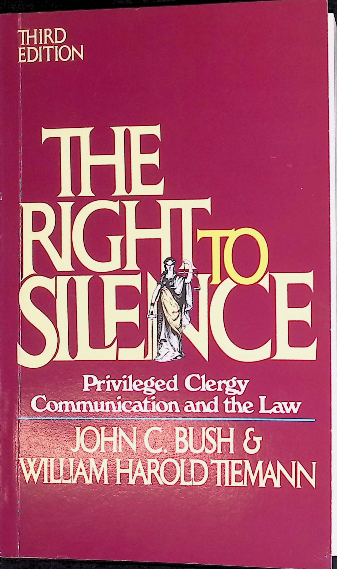 The Right to Silence: Privileged Clergy Communication and the Law