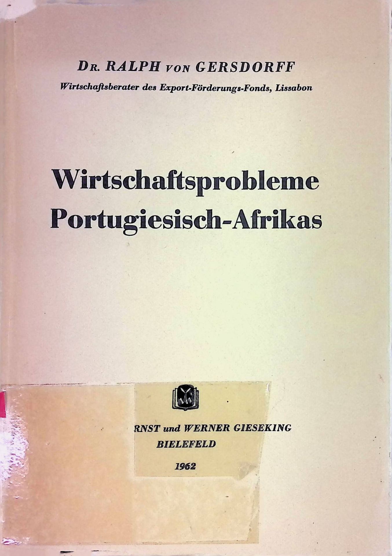 Wirtschaftsprobleme Portugiesisch-Afrikas