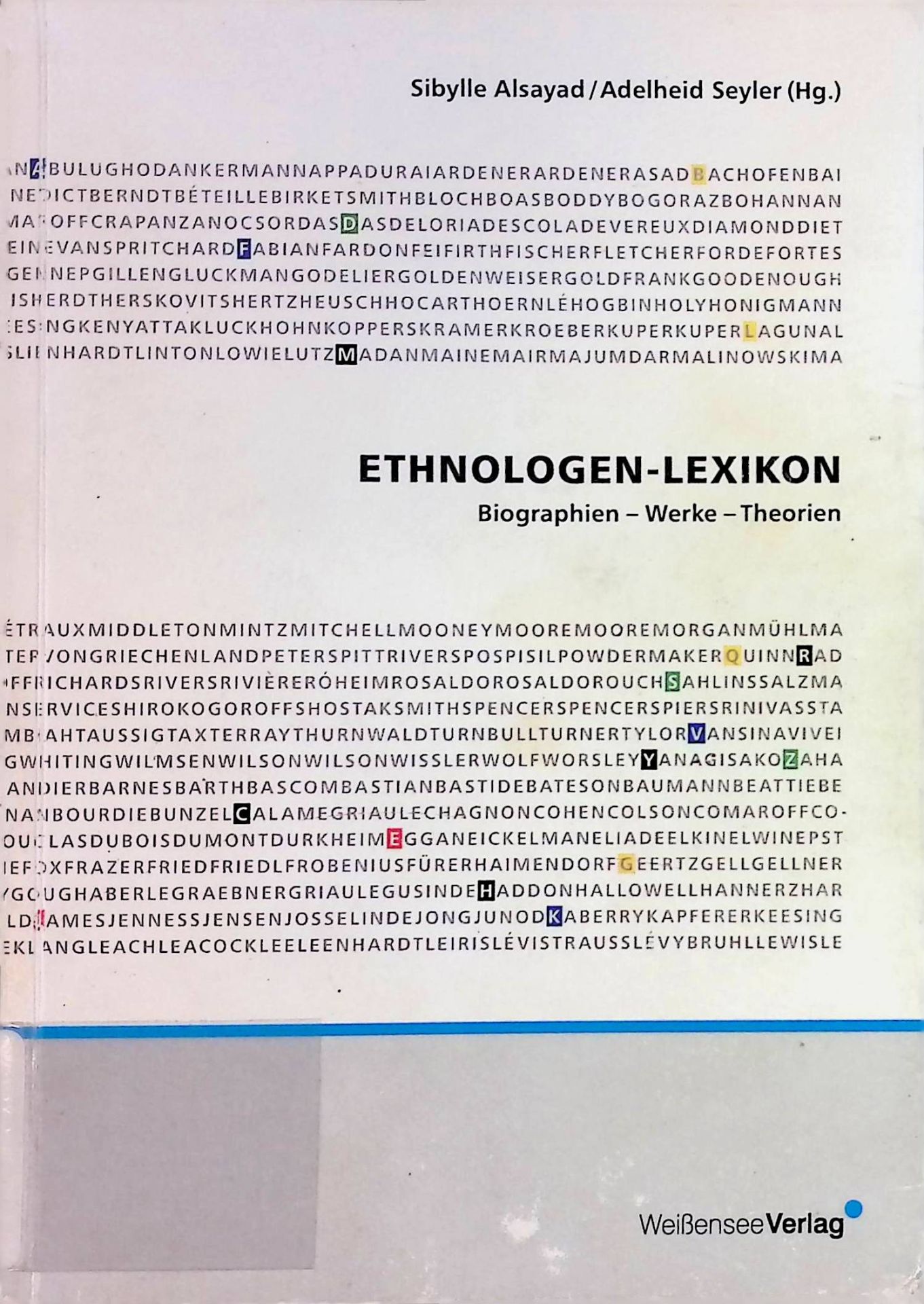Ethnologen-Lexikon : Biographien - Werke - Theorien