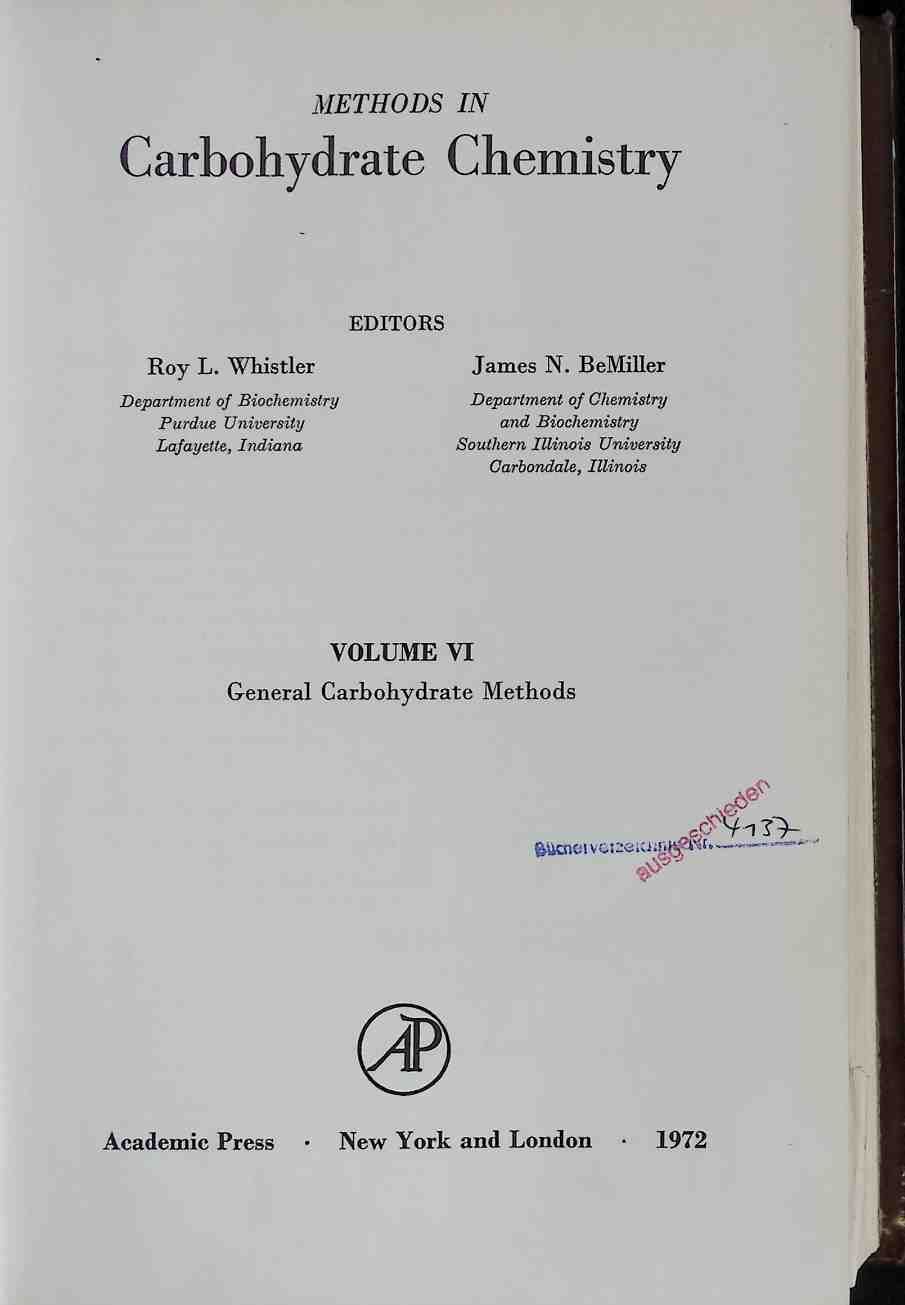 Methods in Carbohydrate Chemistry - Vol.VI: General Carbohydrate Methods