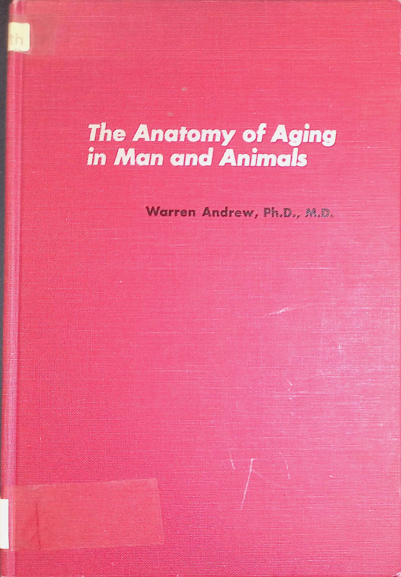 The anatomy of aging in man and animals