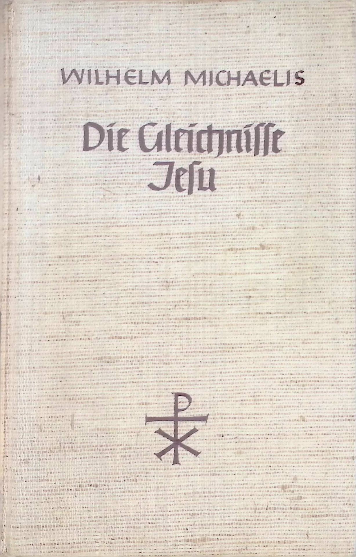 Die Gleichnisse Jesu: eine Einführung