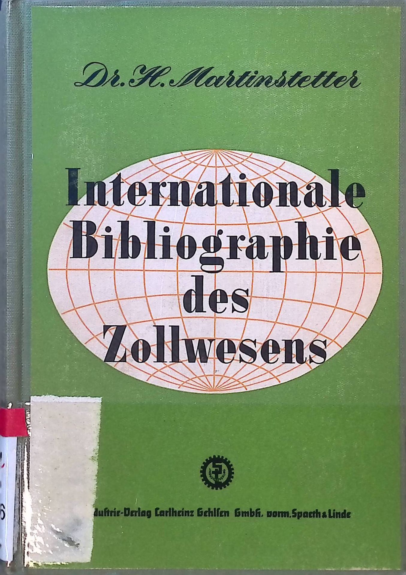 Internationale Bibliographie des Zollwesens