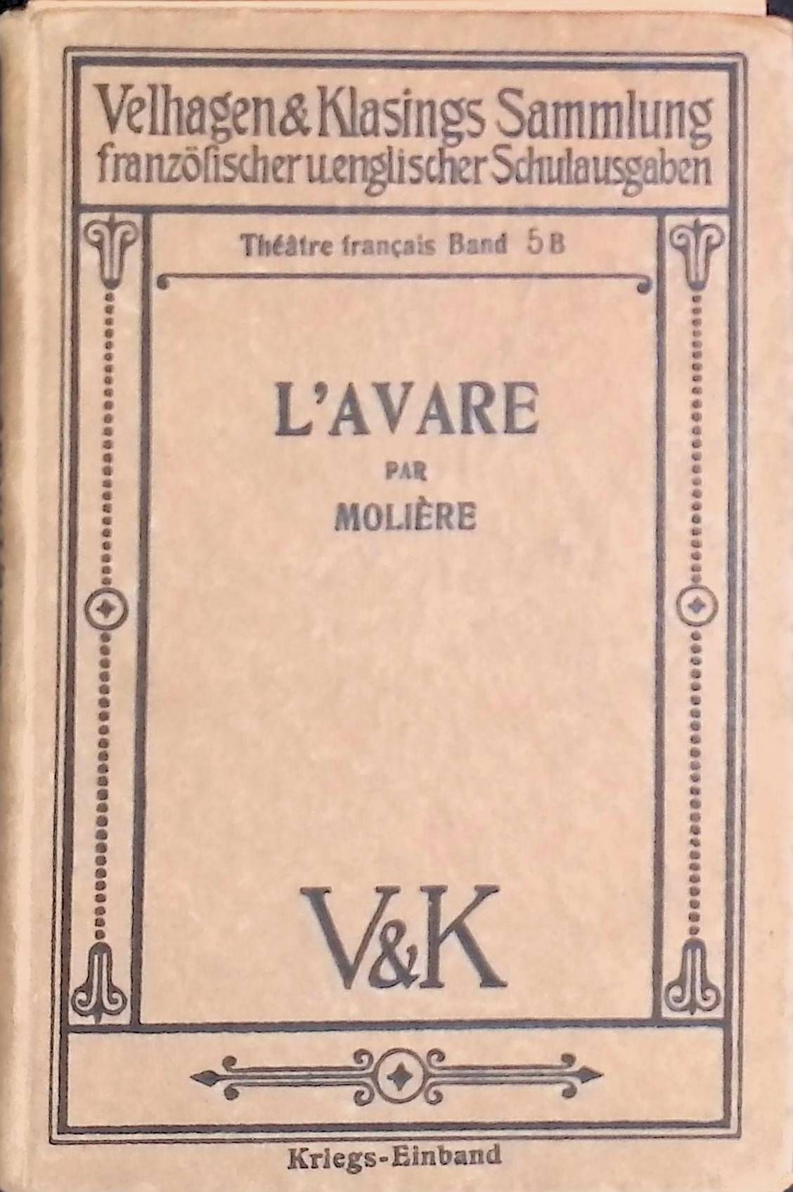 L'Avare Comedie en cinq actes par Moliere