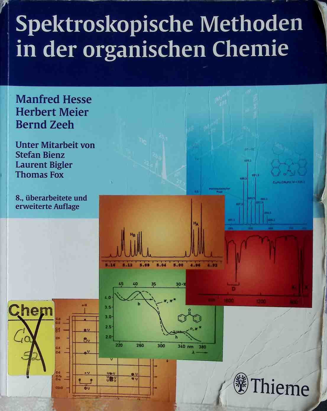 Spektroskopische Methoden in der organischen Chemie : 114 Tabellen