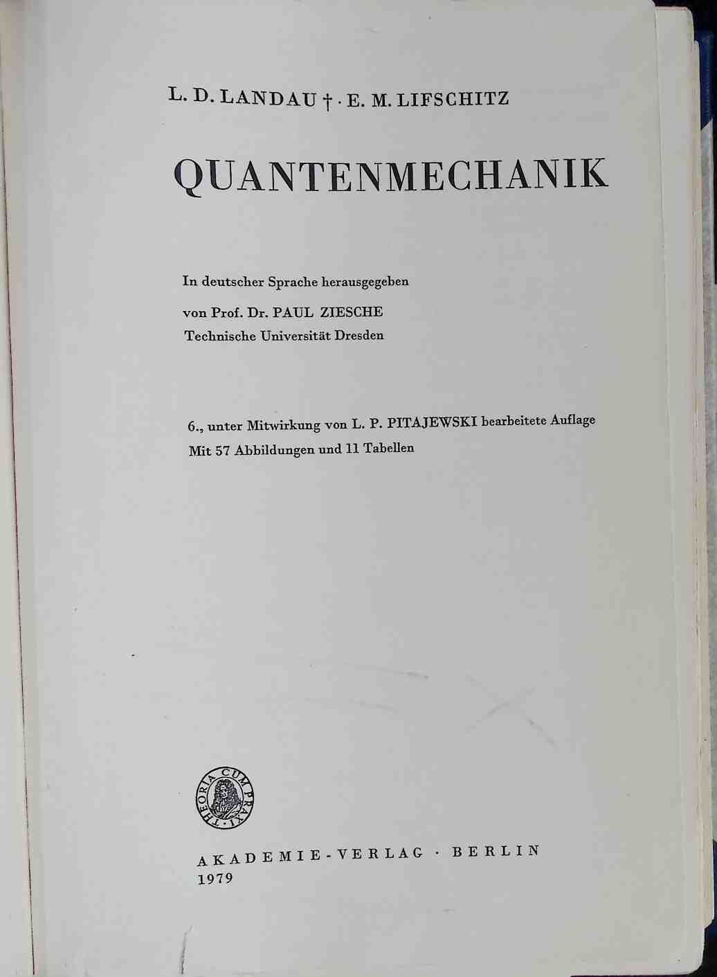Lehrbuch der theoretischen Physik: Band III: Quantenmechanik