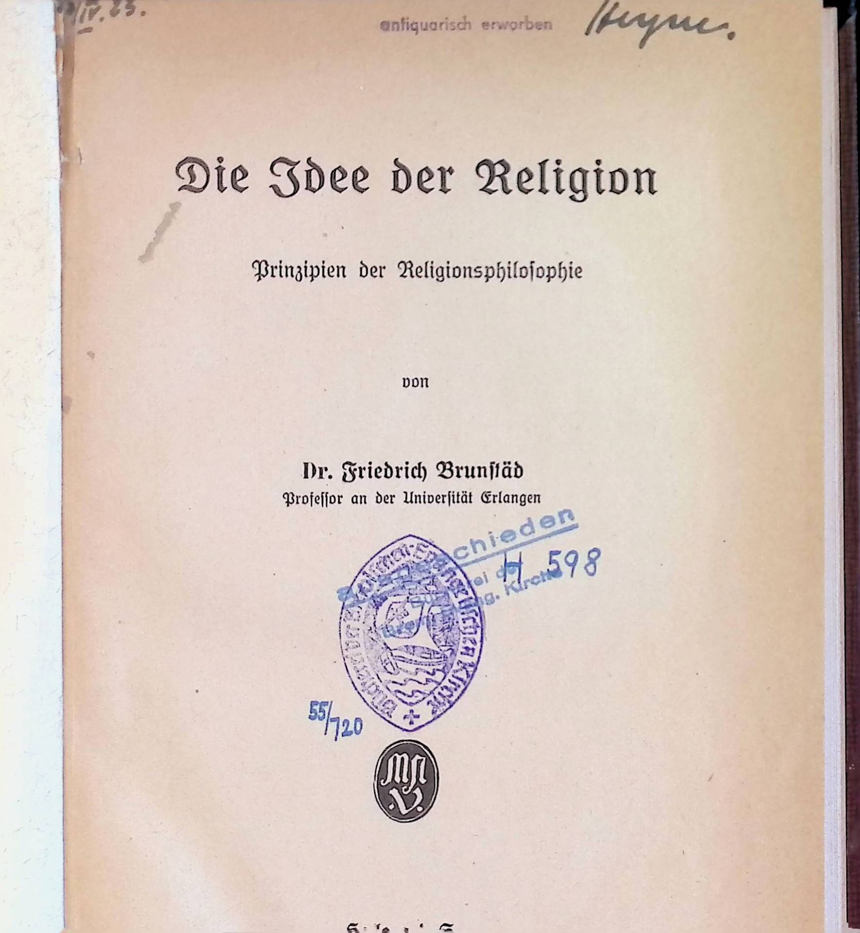 Die Idee der Religion : Prinzipien d. Religionsphilosophie
