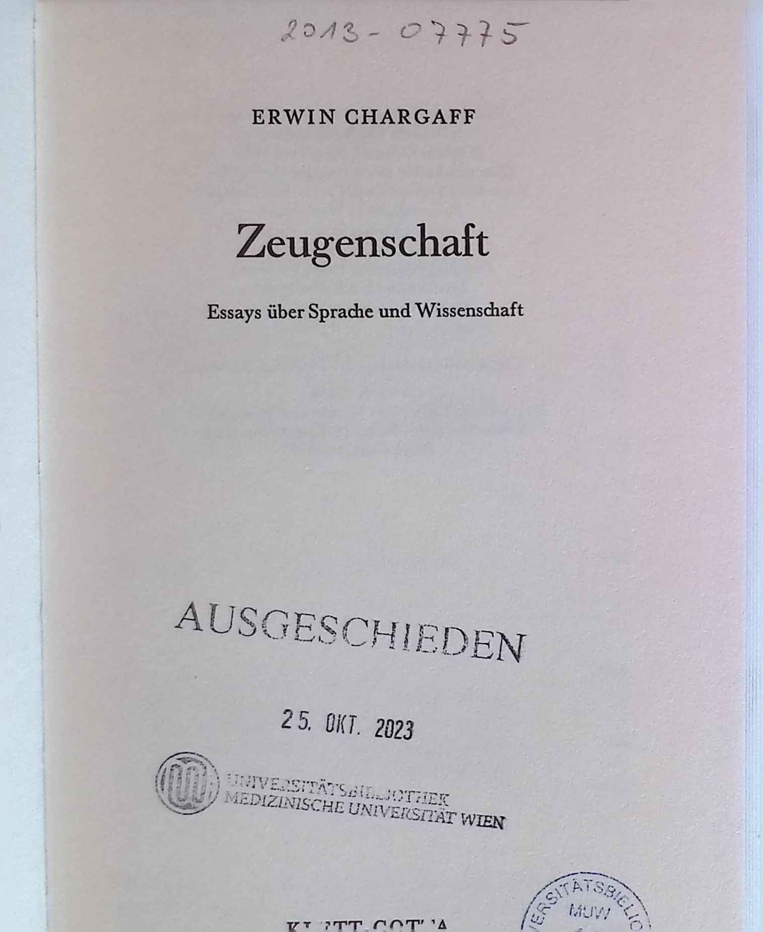 Zeugenschaft : Essays über Sprache u. Wiss