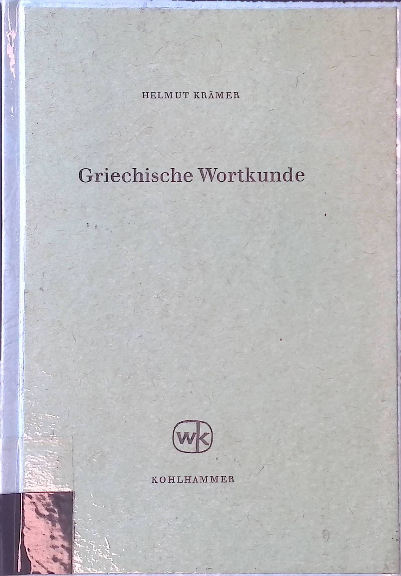 Griechische Wortkunde