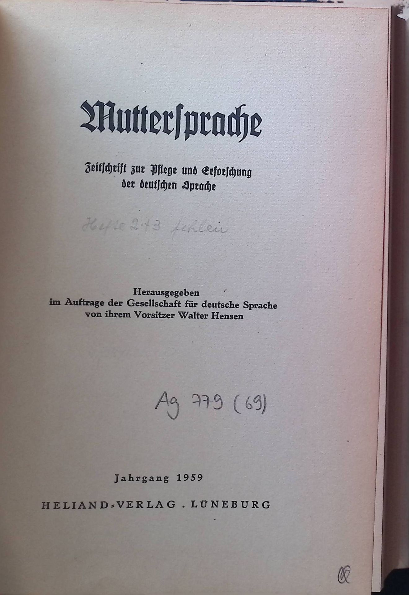 Muttersprache. Zeitschrift zur Pflege und Erforschung der deutschen Sprache