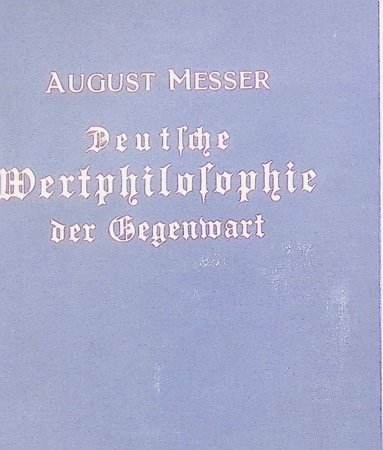 Deutsche Wertphilosophie der Gegenwart