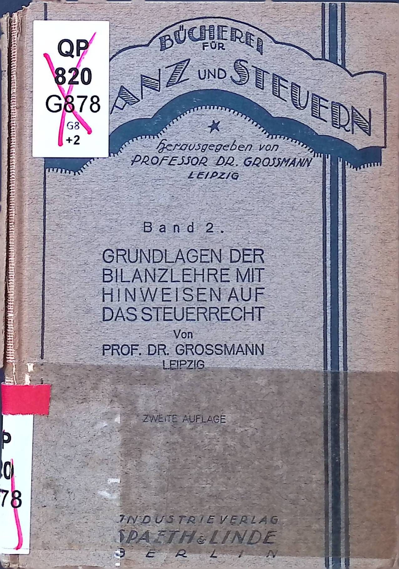 Grundlagen der Bilanzlehre mit Hinweisen auf das Steuerrecht