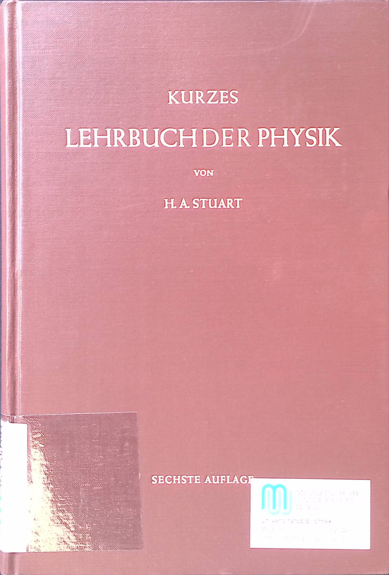 Kurzes Lehrbuch der Physik