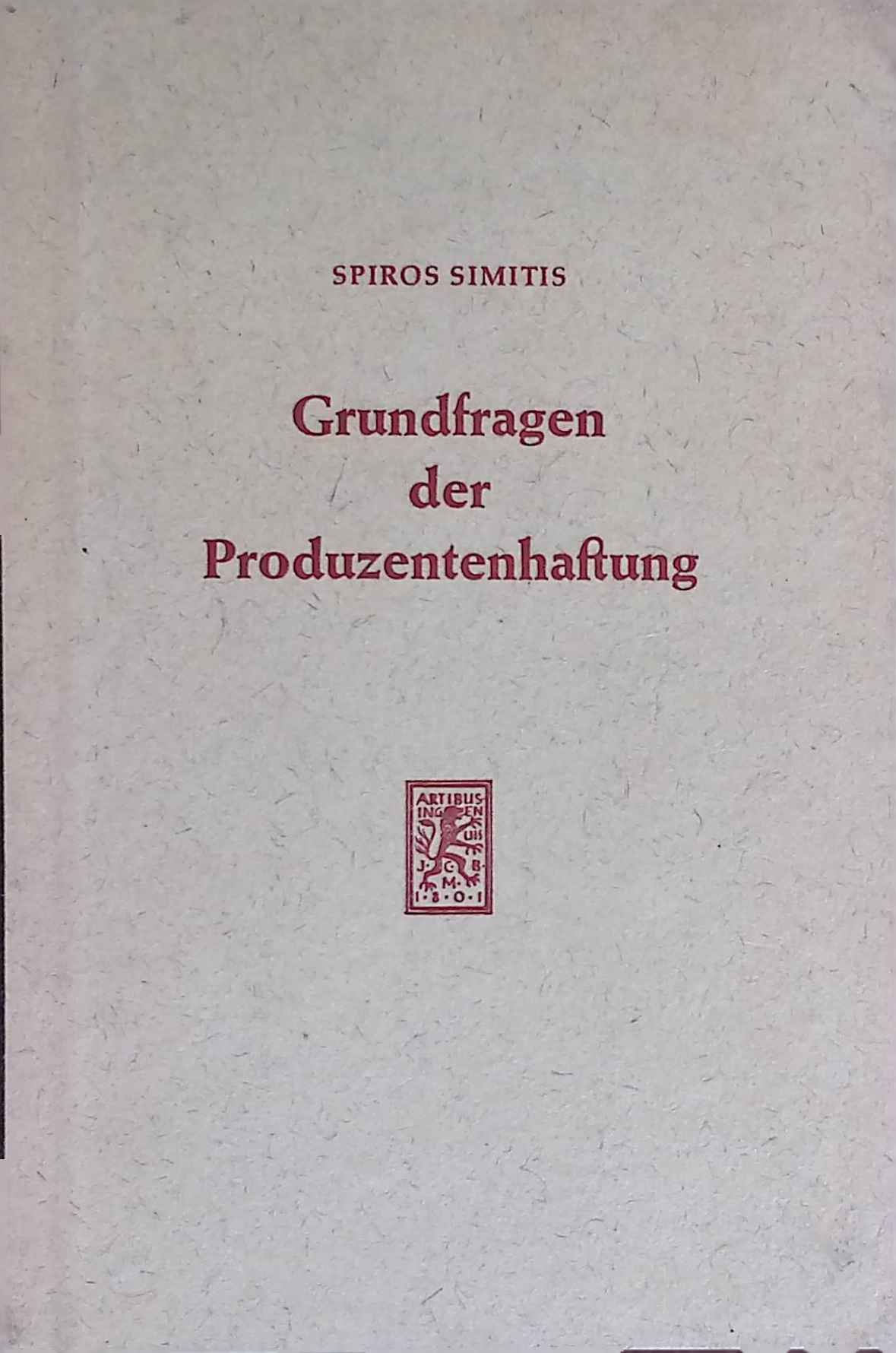 Grundfragen der Produzentenhaftung