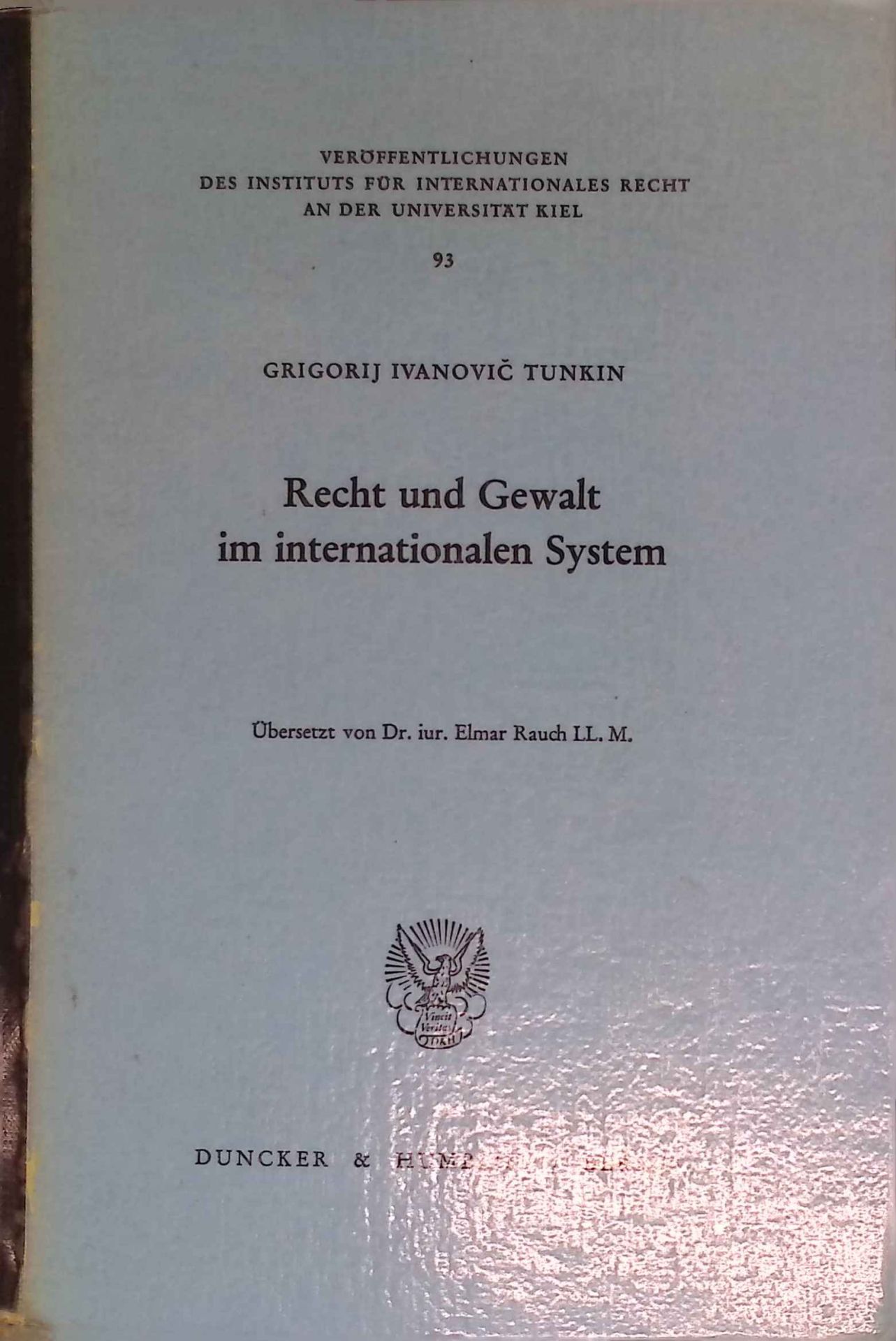 Recht und Gewalt im internationalen System